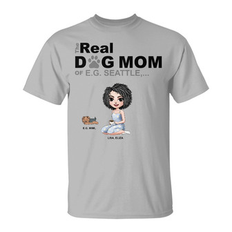 The Real Dog Mom Custom T-Shirt - Gift for Dog Moms - Thegiftio UK