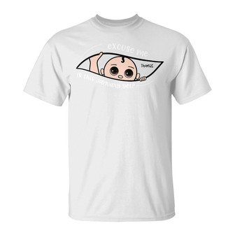 Excuse Me Is It Yet Custom Maternity Shirt - Gift for Mom - Thegiftio UK