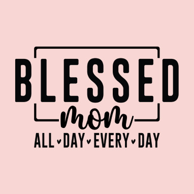 Blessed Mom