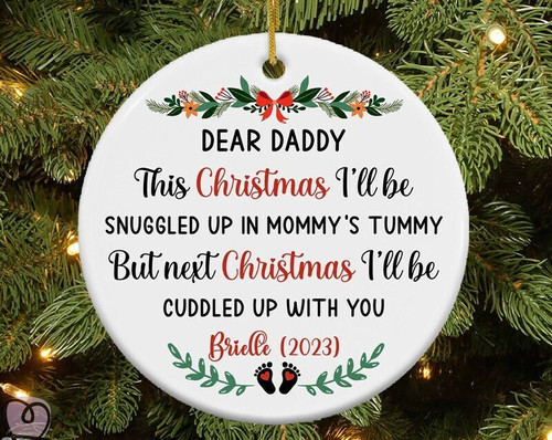 Pregnancy announcement ornament reading Dear Daddy This Christmas I'll Be Snuggled Up In Mommy's Tummy, gift for dad-to-be | Family Wall Decor UK