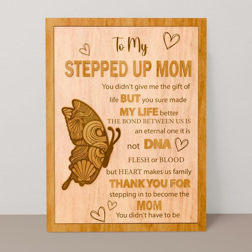 Stepped Up Mom wooden sign, heartfelt keepsake for Mum; rustic wood decor with loving quote, perfect Mother’s Day gift | Familywalldecor