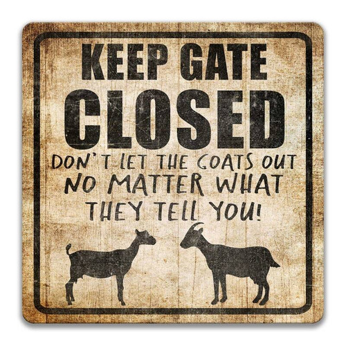 Humorous goat metal sign for farmhouse wall decor, rustic barn style; fun gift for goat lovers and livestock farmers | Family Wall Decor