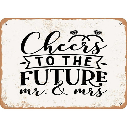 Cheers to the Future Mr and Mrs metal sign with vintage rusty finish, rustic decor, ideal engagement or bridal shower gift | Family Wall Decor