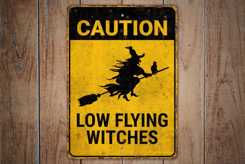 Caution: Low Flying Halloween Witches Vintage Style Rustic Metal Sign For Spooky Decor | Family Wall Decor
