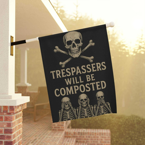 Spooky skeleton Halloween house flag featuring 'Trespassers Will Be Composted' warning, outdoor yard decor in gothic black | Familywalldecor