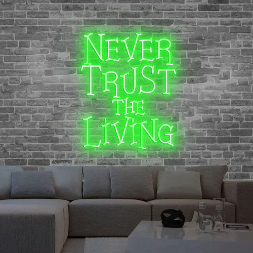 Spooky Halloween neon sign reading 'Never Trust The Living', LED wall decor to elevate bedroom ambiance with a chilling glow | Familywalldecor