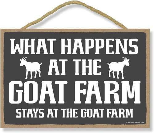 Goat farm humor wooden sign with 'What Happens at the Goat Farm' text, rustic wood decor for kitchen wall or outdoor porch | Familywalldecor