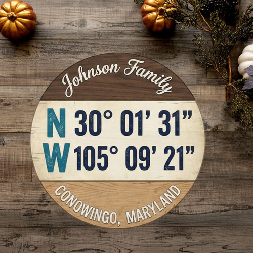 Custom GPS Coordinates Family Round Wood Sign, City & Home Decor - Personalize Wall Art