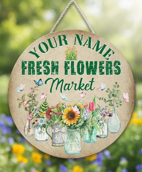 Custom Farmhouse Fresh Market Floral Round Wood Sign - Personalize Wall Art