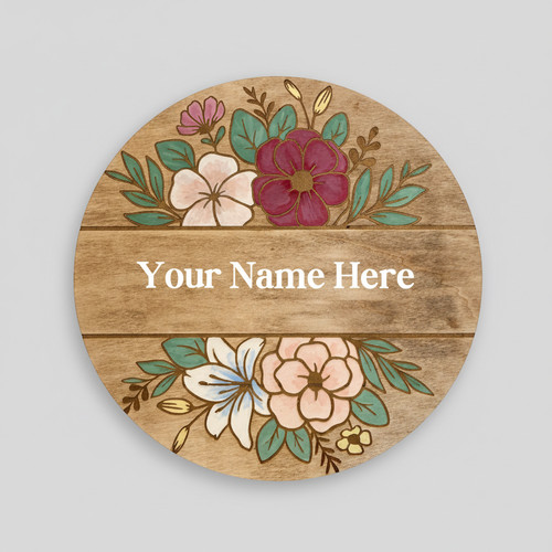 Hand Painted Floral Round Wood Sign Custom Name Decor - Personalize Wall Art