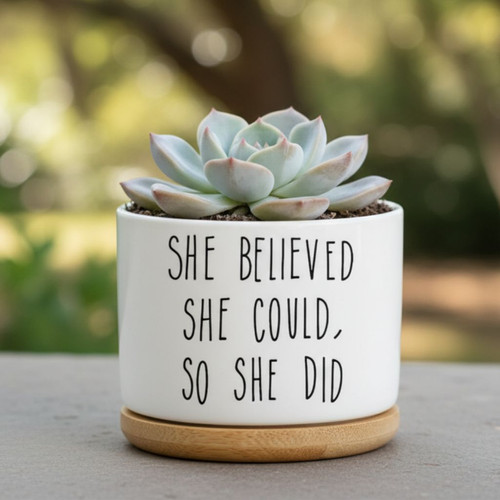 She Believed She Could Ceramic Plant Pot College Graduation Gift - Best Gift Smart