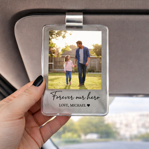 Drive Safe Daddy - Custom Photo Car Visor Clip Father's Day Gift - Father's Day Fun