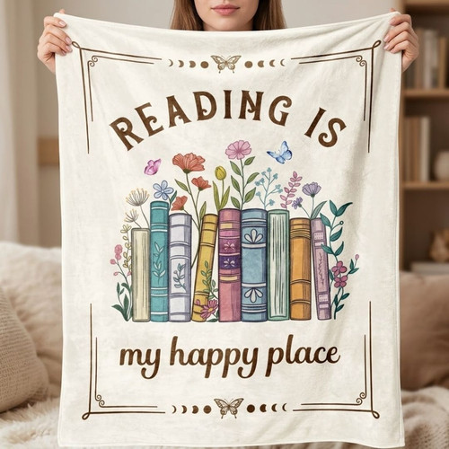 Reading Is My Happy Place Blanket - Cozy Gift for Book Lovers - Bookorys