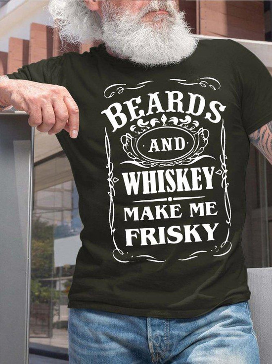 Beards And Whiskey Make Me Frisky Funny T-Shirt Beards And Whiskey Make Me Frisky Funny T-Shirt