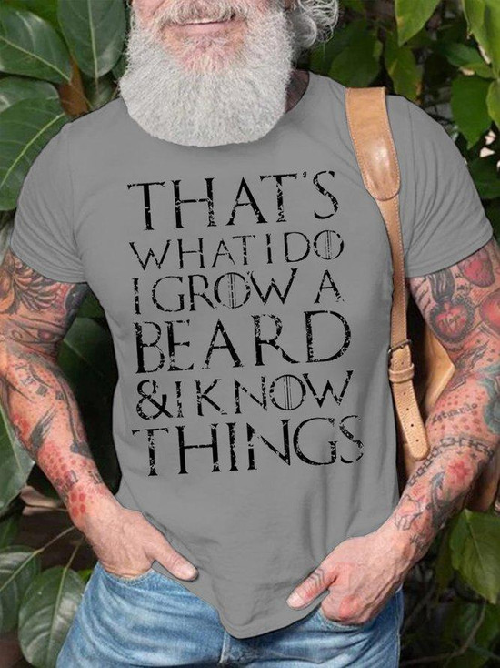 Mens Thats What I Do I Grow A Beard And I Know Things Tshirt Mens Thats What I Do I Grow A Beard And I Know Things Tshirt