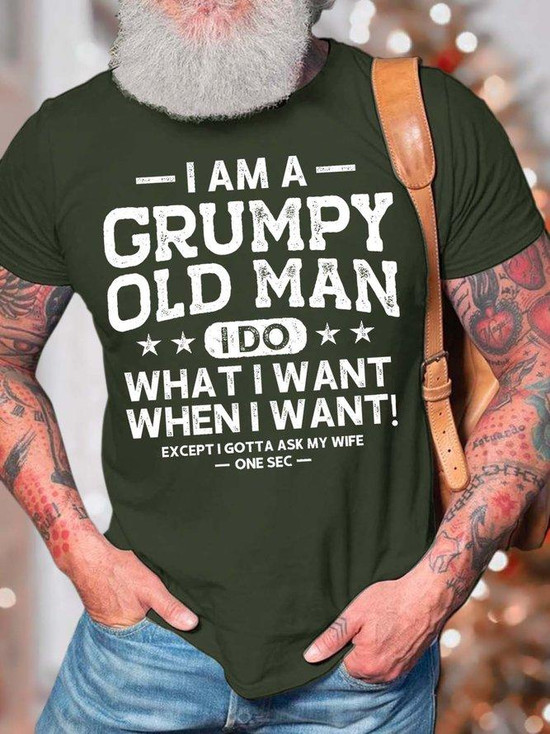 Funny "I'm A Grumpy Old Man I Do What I Want" T-Shirt - Ask My Wife! Novelty Gift For Husband, Dad, Grandpa - View #13