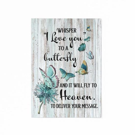 Whisper I Love You To A Butterfly And It Will Poster