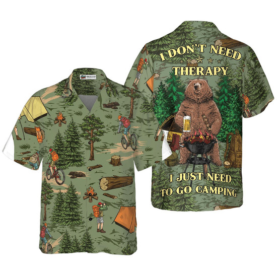 I Don't Need Therapy I Just Need To Go Camping T-Shirt Gift I Don't Need Therapy I Just Need To Go Camping T-Shirt Gift