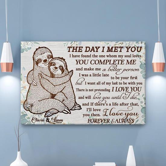 Custom The Day I Met You I Have Found The One Sloth Canvas | Custom Name | Funny Couple Gift | Personalized Anniversary Canvas
