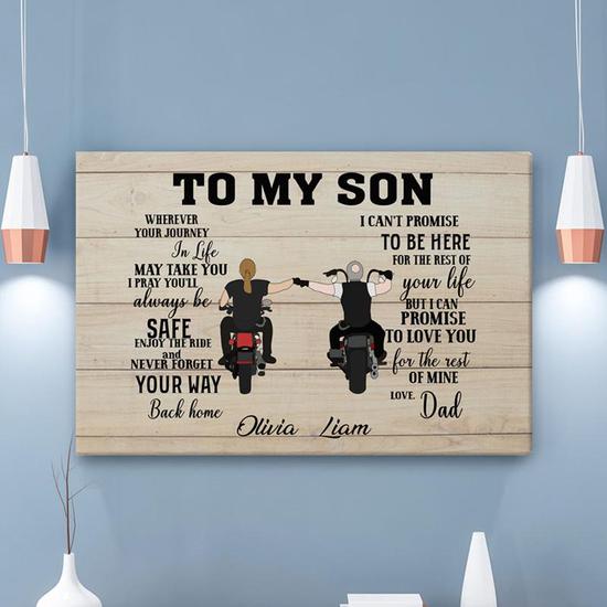 Custom To My Son Wherever Your Journey In Life | Custom Name | Gifts For Biker Lover | Personalized Dad And Son Canvas