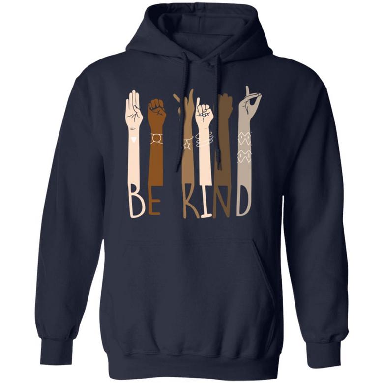Hand Sign Language Be Kind Graphic Design Printed Casual Daily Basic Hoodie