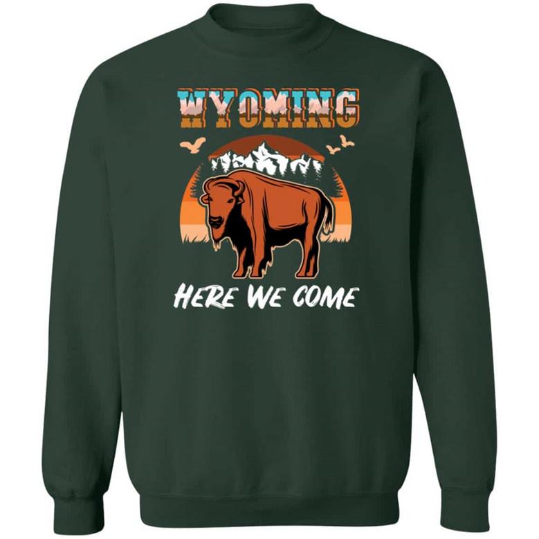 Wyoming Here We Come Funny Vintage Graphic Design Printed Casual Daily Basic Sweatshirt