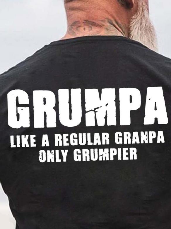 Men Regular Grandpa Only Grumpier Text Letters Casual T-shirt