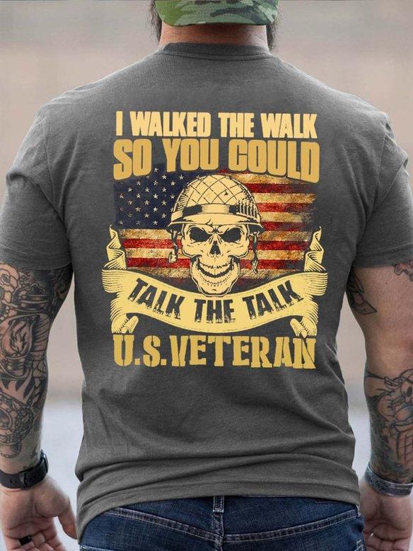 Men Talk The Talk Walked The Walk Veteran Text Letters T-shirt