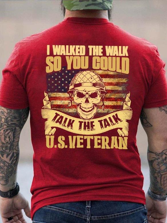 Men Talk The Talk Walked The Walk Veteran Text Letters T-shirt