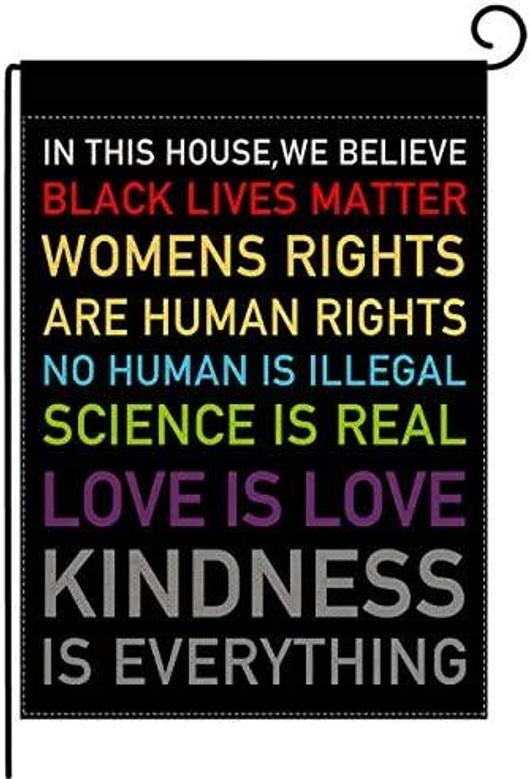 In This House, We Believe Small Garden Flag Vertical Double Sided Burlap Yard Outdoor Decor Black Lives Matter Kindness Is Everything
