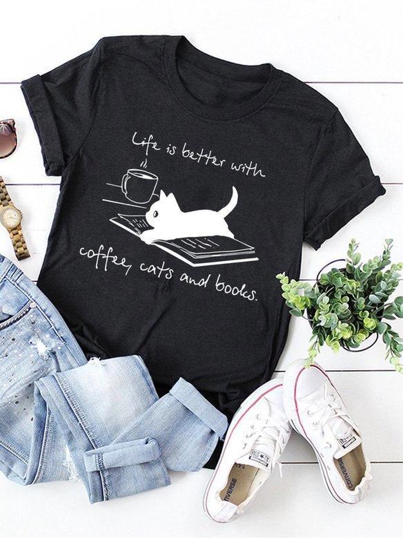 Life Is Better With Coffee Cats And Books Tee