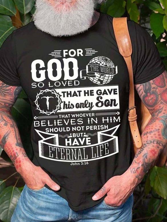 Men For God So Loved That He Gave His Only Son Eternal Life Crew Neck Casual Text Letters T-shirt
