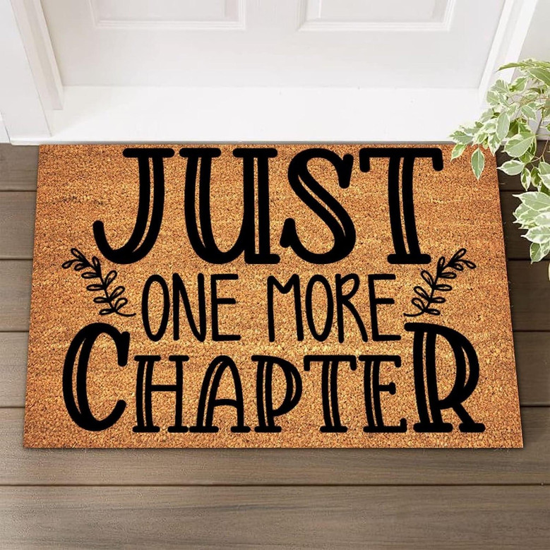 Coir Doormat Positive Quotes Lettering Words Funny Entryway Rug With Heavy Duty Just One More Chapter Coir Doormat For Entry Front Porch Decor Brown Housewarming Gift