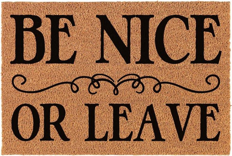 Funny Welcome Coir Doormat Be Nice Or Leave Welcome Front Porch Decor Doormat For The Entrance Way Indoor&outdoor Rugs With Heavy-duty Backing Non-slip Coir Doormat Novelty Gift Mat