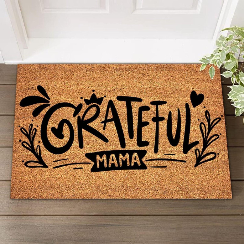 Outdoor Mats For Home Entrance Quote Inspirational Motivational Funny Coir Doormat With Heavy Duty Backing Grateful Mama Coir Mat Indoor Outdoor - Front Door Entryway Mats Housewarming Gift