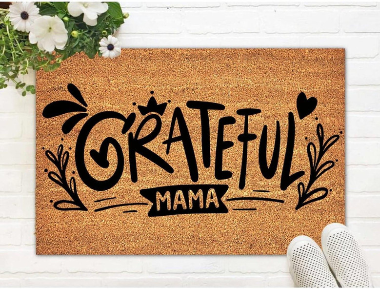 Outdoor Mats For Home Entrance Quote Inspirational Motivational Funny Coir Doormat With Heavy Duty Backing Grateful Mama Coir Mat Indoor Outdoor - Front Door Entryway Mats Housewarming Gift