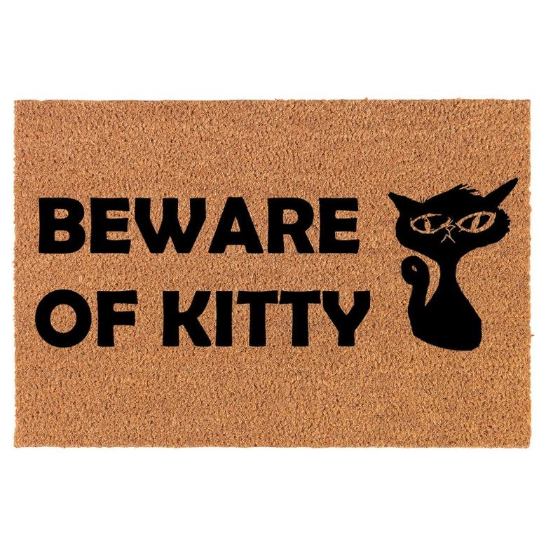Beware Of Kitty Cat Funny Coir Doormat Door Mat Entry Mat Housewarming Gift Newlywed Gift Wedding Gift New Home