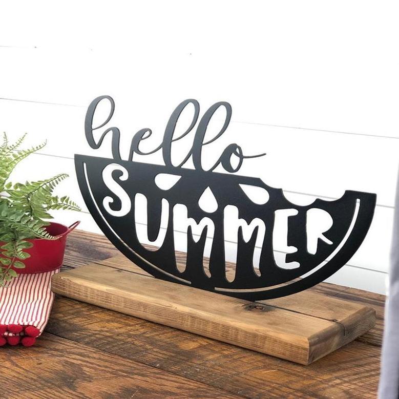 Hello Summer Watermelon Decor Summer Metal Sign Farmhouse Shelf Decor Metal Sign Housewarming Gift Rustic Metal And Wood Farm Sign