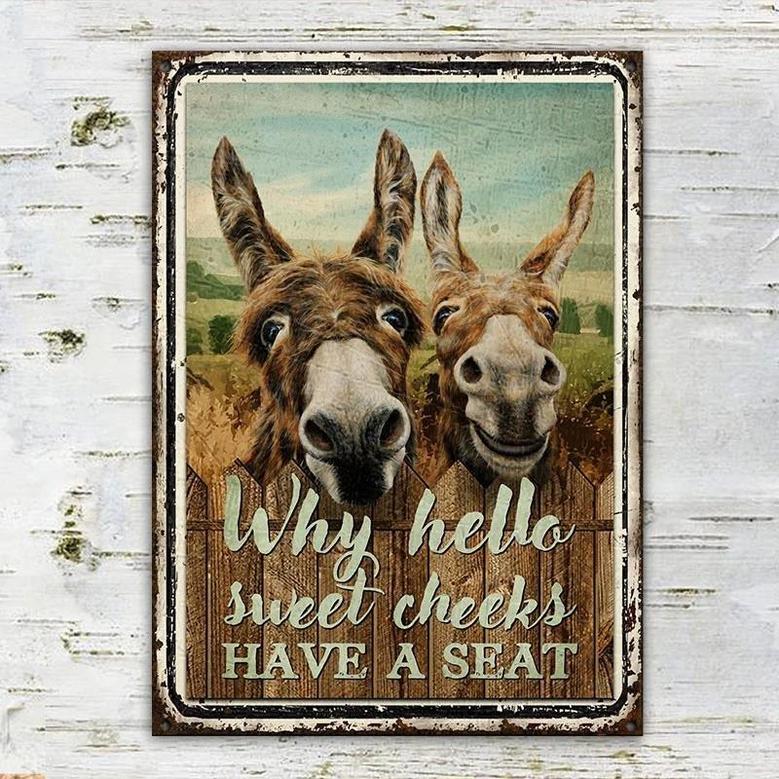 Metal Sign- Donkey Couple Why Hello Sweet Cheeks Rectangle Metal Sign