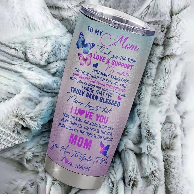 Personalized Mom From Daughter Son Stainless Steel Tumbler Cup Thank You Never Forget I Love You Mom Mothers Day Birthday Christmas Travel Mug