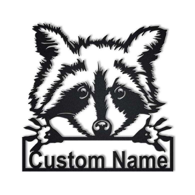 Personalized Raccoon Metal Sign Art | Custom Raccoon Metal Sign | Animal Funny | Pets Gift