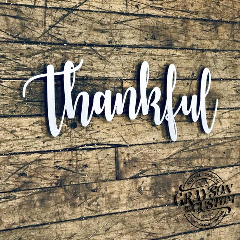 Thankful Script Word Sign Rustic Metal Thankful Sign Housewarming Gift Farmhouse Decor Custom Holiday Decor Word Art