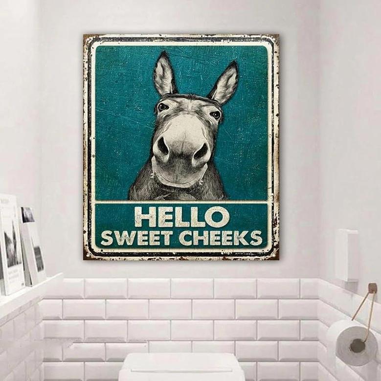 Metal Sign- Funny Donkey Hello Sweet Cheeks Restroom Rectangle Metal Sign