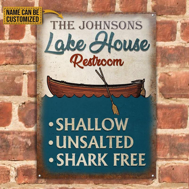 Metal Sign- Lake House Restroom Shallow Unsalted Shark Free Rectangle Metal Sign Custom Name