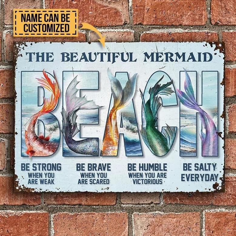 Metal Sign- Mermaid Beach Be Salty Impressive Design Rectangle Metal Sign Custom Name
