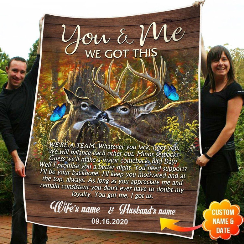 Personalized You And Me We Got This Deer Fleece Blanket