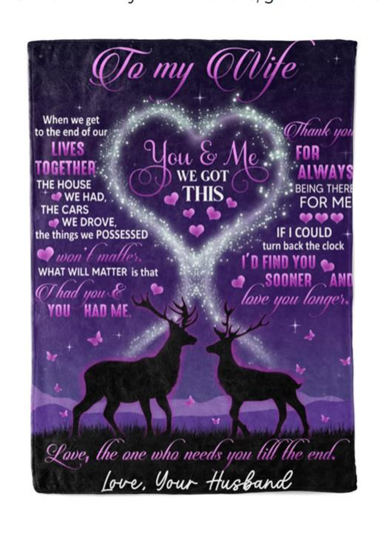 To My Wife Deer Couple You & Me We Got This Purple Blanket Gift For Wife From Husband Home Decor Bedding Couch Sofa Soft