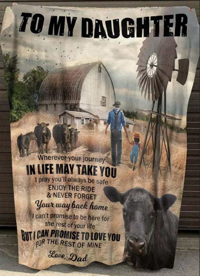 Angus Cow To My Daughter Wherever You Journey Farm Blanket Gift For Daughter From Dad Birthday Gift Home Decor