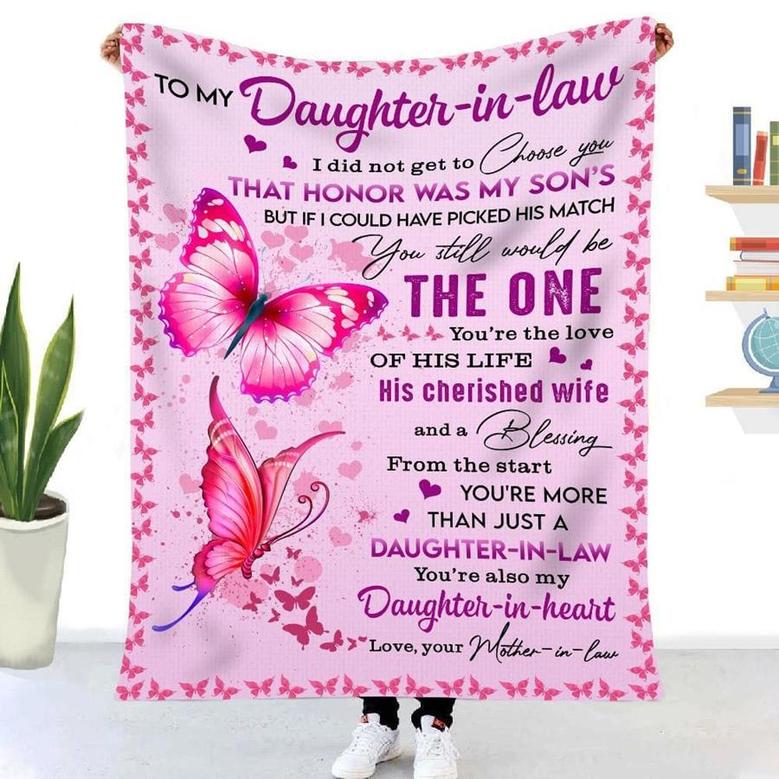 Blanket To Daughter-In-Law Pink I Did Not Get To Choose You That Honor Was My Son's