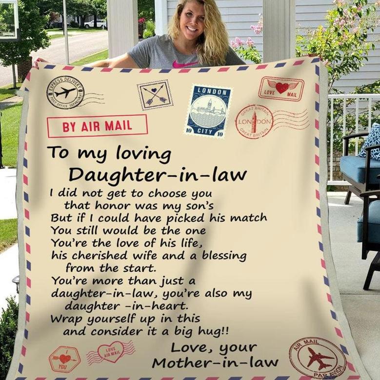 Blanket Gift For Daughter-In-Law I Did Not Get To Choose You That Honor Was My Son's